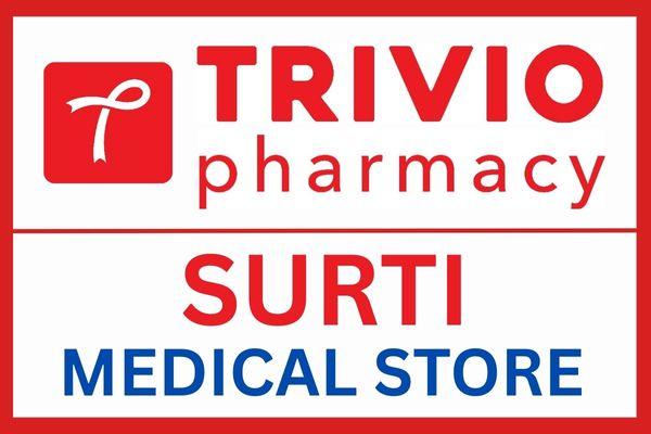 Surti Medical Stores - Trivio Pharmacy - Ramol Road