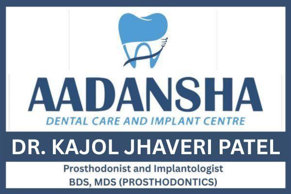 Aadansha Dental Care & Implant Centre - South Bopal